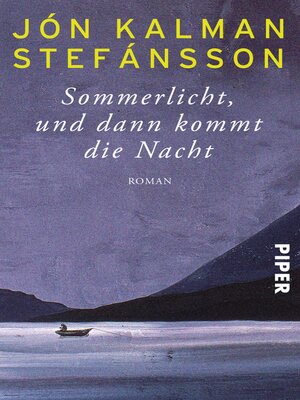 cover image of Sommerlicht, und dann kommt die Nacht